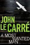 Picture of A Most Wanted Man - John Le Carre