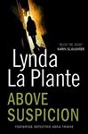 Picture of Above Suspicion - Lynda La Plante