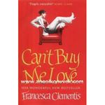 Picture of Can't Buy Me Love - Francesca  Clementis