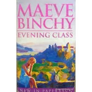 Picture of Evening Class - Maeve Binchy