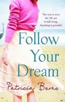 Picture of Follow your Dream - Patricia Burns