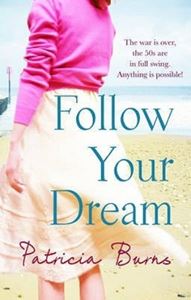 Picture of Follow your Dream - Patricia Burns