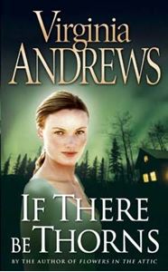 Picture of If There Be Thorns - Virginia Andrews