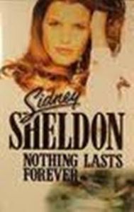 Picture of Nothing lasts forever - Sidney Sheldon