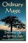 Picture of Ordinary Magic - Everyday Life as Spiritual Path