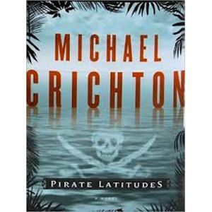 Picture of Pirate latitudes - Michael Crichton