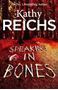 Picture of Speaking in Bones - Kathy Reichs