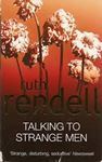 Picture of Talking to Strange Men - Ruth Rendell