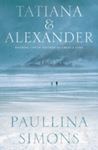 Picture of Tatiana & Alexander - Softcover - Paulina Simmons