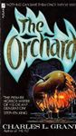 Picture of The Orchard - Charles L. Grant