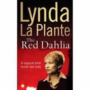 Picture of The Red Dahlia - Lynda La Plante