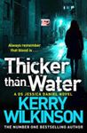 Picture of Thicker Than Water - Kerry Wilkinson