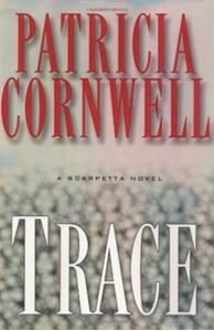 Picture of Trace - Patricia Cornwell