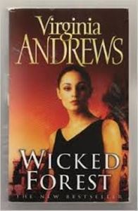 Picture of Wicked Forest - Virginia Andrews