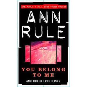 Picture of You belong to me - Ann Rule