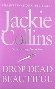 Picture of Drop Dead Beautiful - Jackie Collins