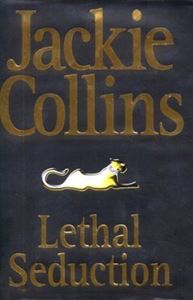 Picture of Lethal Seduction - Jackie Collins