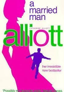 Picture of A Married Man - Catherine Alliott