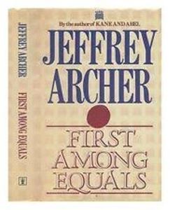 Picture of First Among Equals - Jeffrey Archer
