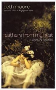 Picture of Feathers From My Nest - Beth Moore