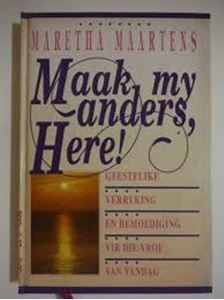 Picture of Maak my Anders, Here - hardcover<br>Maretha Maartens