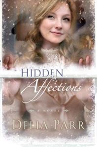Picture of Hidden Affections - Delia Parr