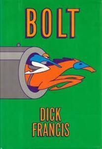 Picture of Bolt - Dick Francis - Dick Francis