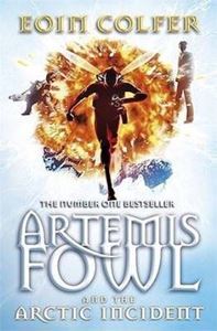 Picture of Artemis Fowl and the Arctic Incident - Eoin Colfer
