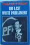 Picture of The Last White Parliament - hardcover<br>Frederik van Zyl Slabbert - hardcover<br>Frederik van Zyl Slabbert