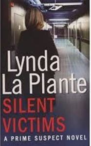 Picture of Silent Victims - Lynda La Plante