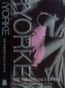 Picture of The Smooth Face of Evil - softcover - Margaret Yorke