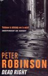 Picture of Dead Right - Peter Robinson