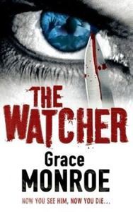 Picture of The Watcher - softcover - Grace  Monroe