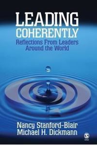 Picture of Leading Coherently - Reflections From Leaders Around the World - Softcover<br>Nancy Stanford-Blair & Michael H. Dickman