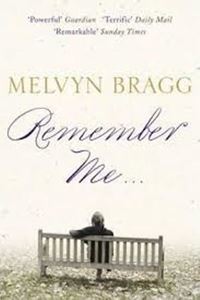 Picture of Remember Me - Melvyn Bragg