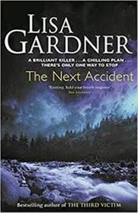 Picture of The Next Accident - Lisa Gardner