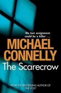 Picture of The Scarecrow - Michael Connelly