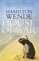 Picture of House of War - Softcover - Hamilton Wende