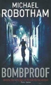 Picture of Bombproof - Michael Robotham