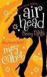 Picture of Air Head: Being Nikki - Meg Cabot