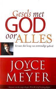 Picture of Gesels met God oor Alles - Softcover<br>Joyce Meyer