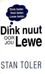 Picture of Dink Nuut oor jou Lewe - Stan Toler