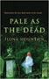 Picture of Pale as the Dead - Softcover - Fiona Mountain