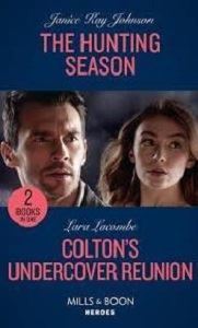 Picture of The Hunting Season/Colton's Undercover Reunion
