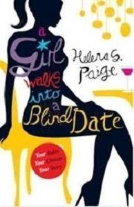 Picture of A Girl Walks Into A Blind Date - Softcover - Helena S. Paige