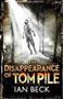 Picture of The Disappearance of Tom Pile