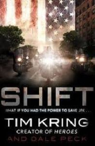 Picture of Shift- Tim Kring