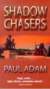 Picture of Shadow Chasers - Paul Adam