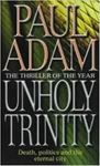 Picture of Unholy Trinity - Paul Adam