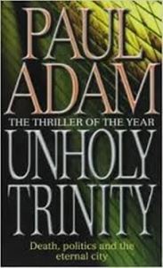 Picture of Unholy Trinity - Paul Adam